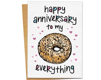 Funny Anniversary Card, You're My Everything, Anniversary Card for Wife, Romantic Cards, Funny Love Cards, First Anniversary Card,Bagel Card