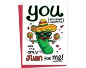 Naughty Valentine 39 s Card for boyfriend, You 39 re the only Juan for Me, Jalapeno Card, Husband Valentine Card, Fiesta Birthday, Penis Card