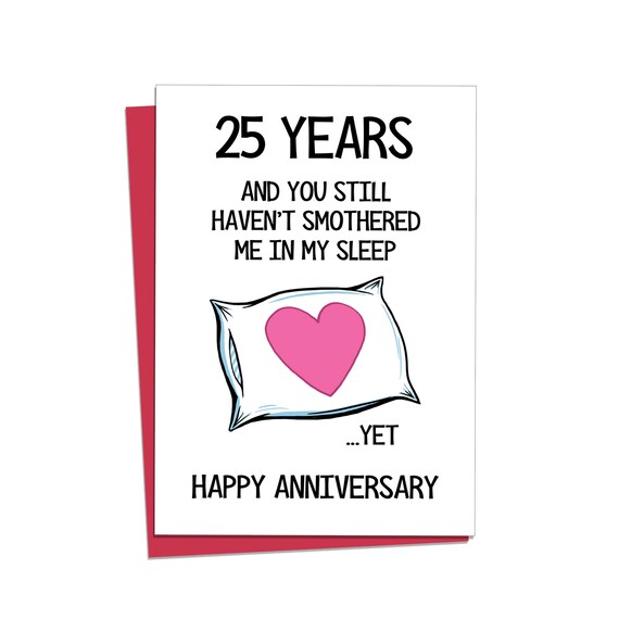 Funny Anniversary Card 25 Year Anniversary Card Wife - Etsy Australia Funny Anniversary Card 25 Year Anniversary Card Wife - Etsy Australia