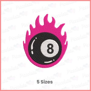 May include: A pink flaming eight ball with a white number eight on a black background. The image is a digital embroidery design.