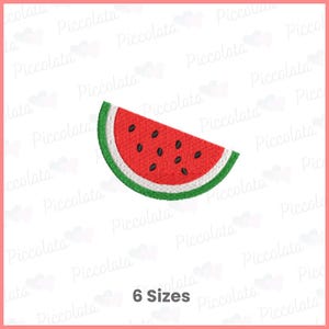 May include: A watermelon slice embroidery design with a red interior, black seeds, and a green rind. The design is on a white background with the text "6 Sizes" at the bottom.