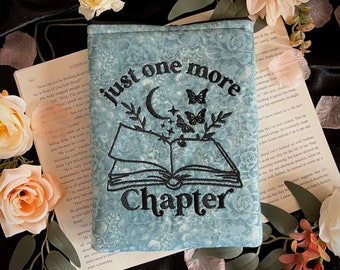 Just One More Chapter (Embroidered) Kindle Sleeve for 6.8in 11th Generation Kindle Paperwhite