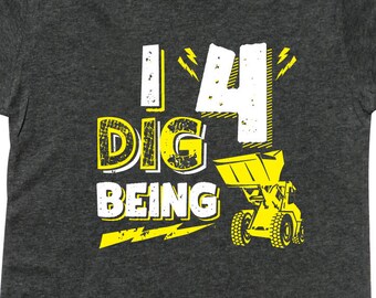Forth Birthday Shirt, Boy Shirt, Birthday Shirt, Construction Shirt, Toddler T-Shirt, Four Year Old, Boy Birthday, Dig, Four, 4 Year Old