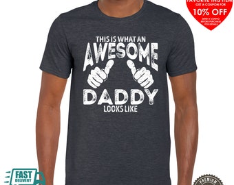 Awesome Daddy Shirt - Funny Father's Day Gift