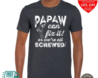 Papaw Gifts for Papaw Fathers Day Gift Grandparents shirts Papaw Gift Poppy Gifts Grandfather Grandad