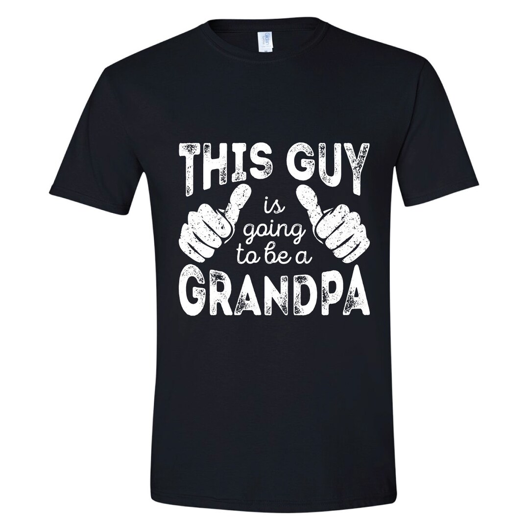 Gift for Grandpa This Guy is Going to Be a Grandpa T-shirt - Etsy