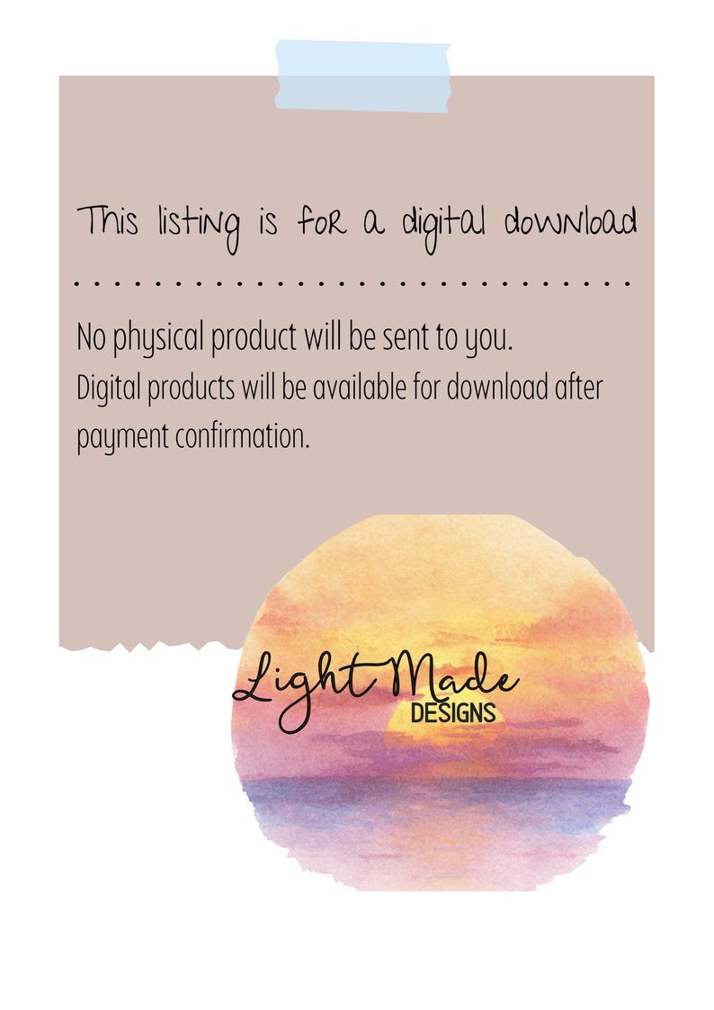 May include: A digital download announcement on a beige background, secured with blue tape. The text states that no physical product will be sent, and digital products are available after payment. A watercolor sunset design is featured.