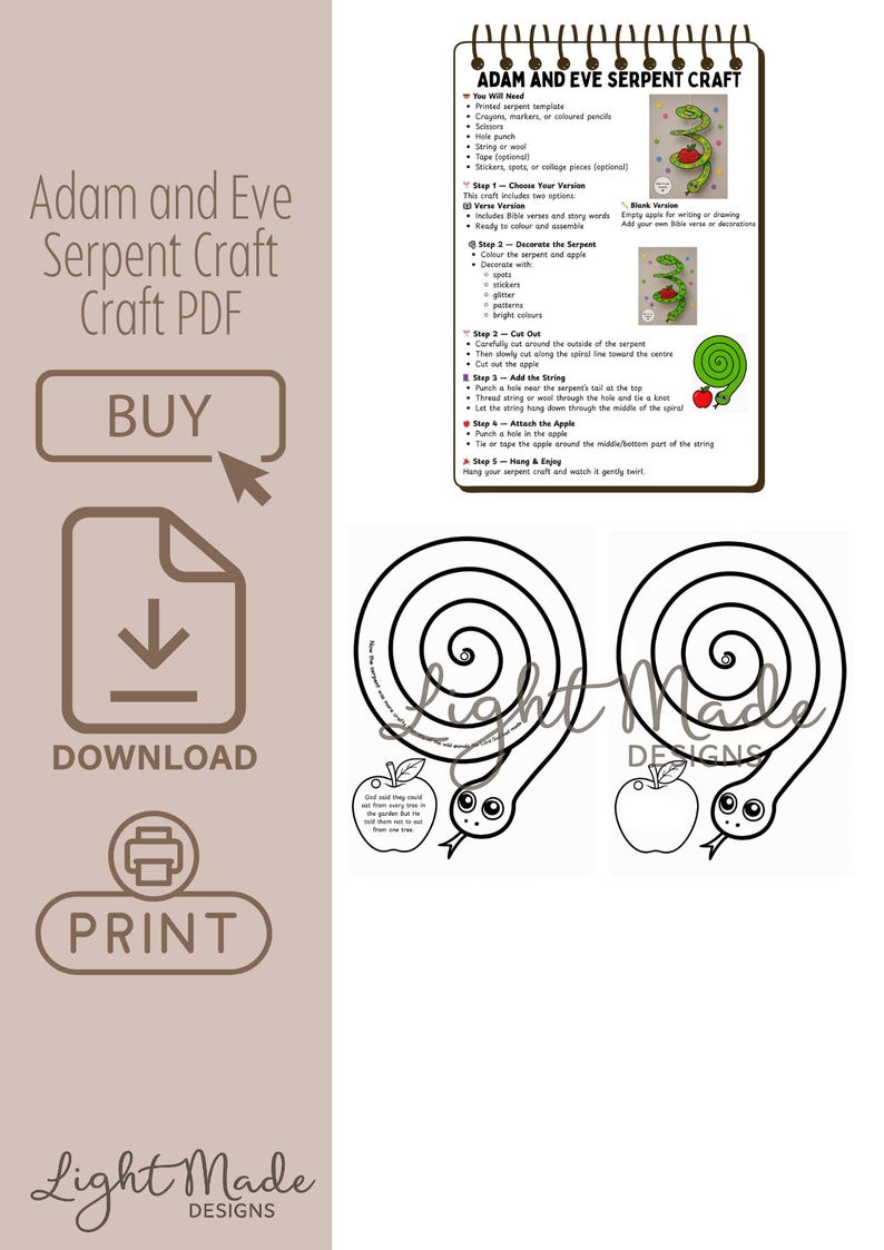 May include: A printable PDF craft titled "Adam and Eve Serpent Craft." The image features instructions, a spiral serpent template, and an apple. The text includes "Buy," "Download," and "Print" buttons, along with the Light Made Designs logo.