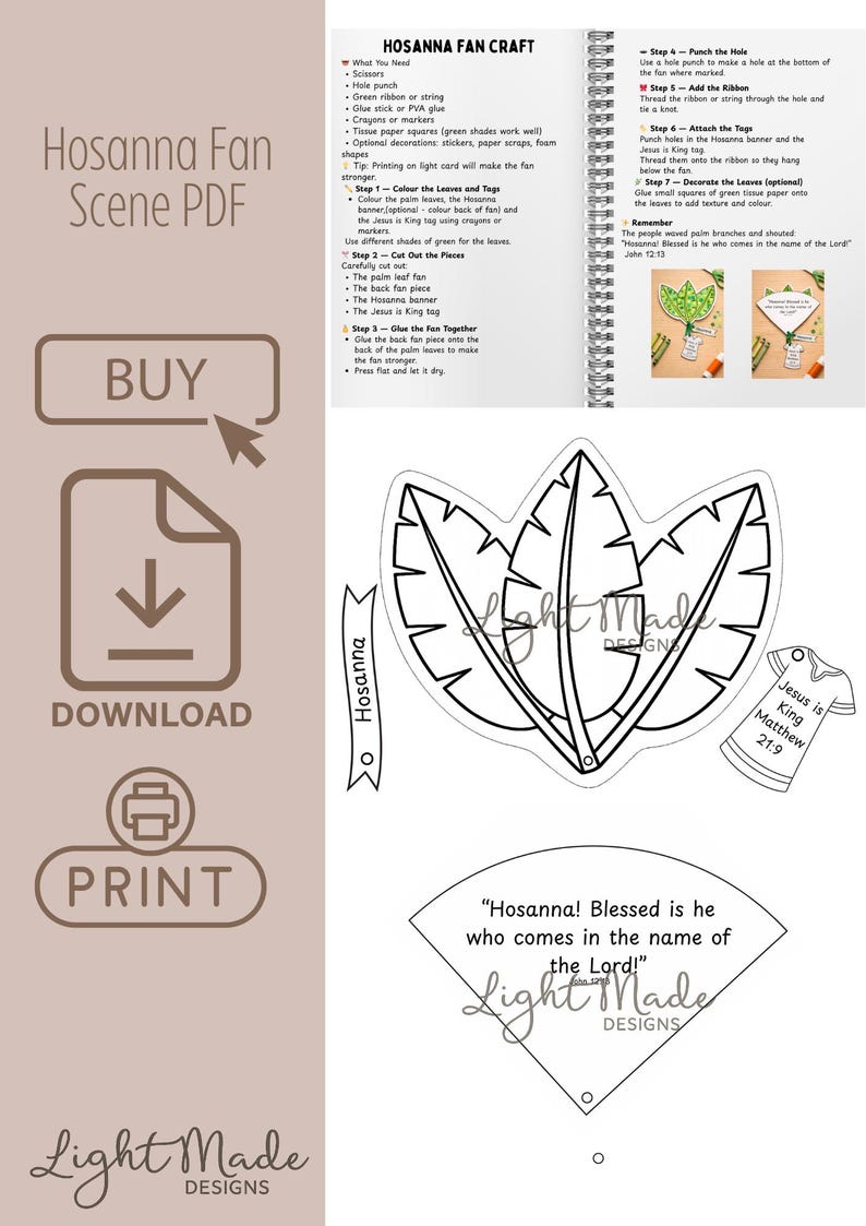 May include: A printable PDF craft project titled "Hosanna Fan Scene." The image includes instructions, a list of materials, and templates for creating a fan with palm leaves, a banner, and a Jesus is King tag. The text "Hosanna! Blessed is he who comes in the name of the Lord!" is also included.