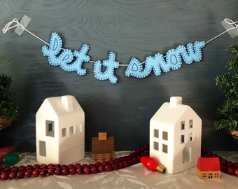 Let it snow cursive felt banner, Christmas party decoration, holiday tree garland, classroom wall decor, winter hanging