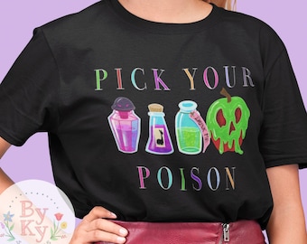 Pick Your Poison Unisex Tee