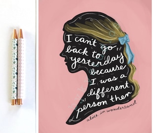 Alice in Wonderland Book Quote Literary Female Character Illustration Wall Art Print Home Decor 8 x 10