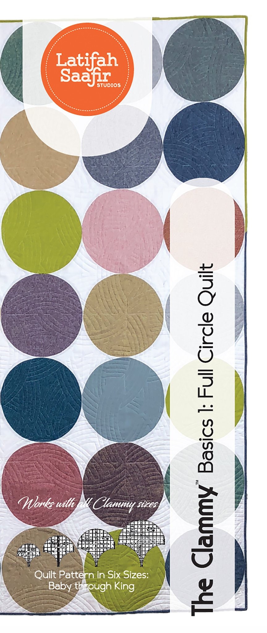 PRE ORDER - Clammy Basics 1: Full Circle Quilt PRE ORDER - Clammy Basics 1: Full Circle Quilt