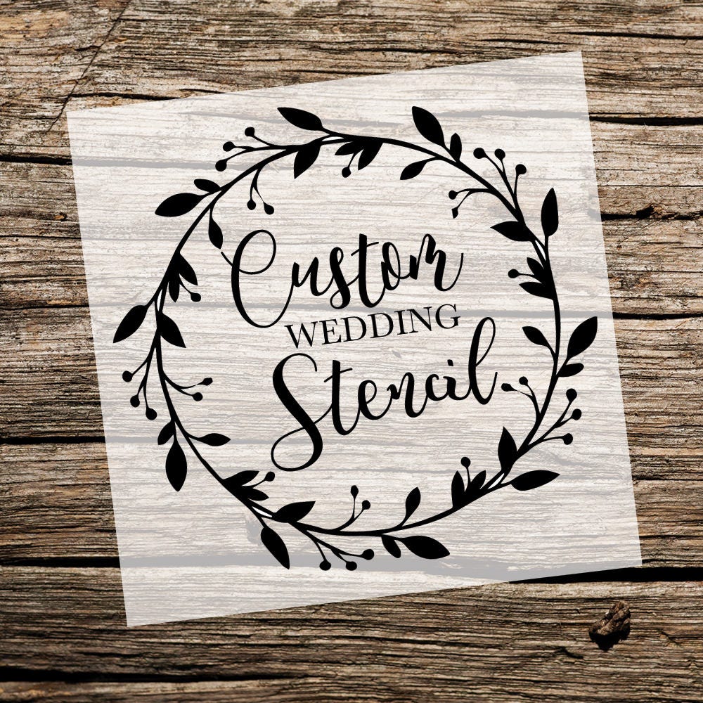 Custom Wedding Stencil Custom Stencil Custom Stencils Etsy custom-wedding-stencil-custom-stencil-custom-stencils-etsy
