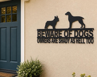 Personalized Beware of Dogs Metal Sign: Powder Coated Outdoor Decor