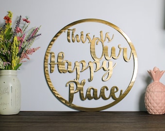 This is Our Happy Place Metal Wall Art | Outdoor Decor | Porch Patio Deck Decoration