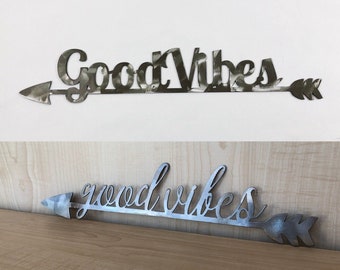 Good Vibes Metal Wall Art Sign on Arrow with Powder Coat | Arrow Decor | Good Vibes Only | Entryway Decor | Steel Home Decor | Outdoor Decor