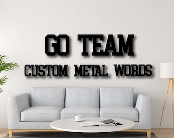 Custom Metal Words, Game Day Edition | Your Custom Text | Custom Name Script Metal Sign | Personalized Metal Wall Decor | Housewarming Gift