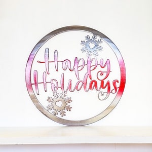 Happy Holidays Snowflake Metal Sign - Door Hanger or Wall Art | Front Porch Decor | Holiday Decoration | Christmas Decor | Snowflakes
