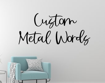 Custom Metal Words Farmhouse Script | Your Custom Text | Custom Name Script Metal Sign | Personalized Metal Wall Decor | Housewarming Gift