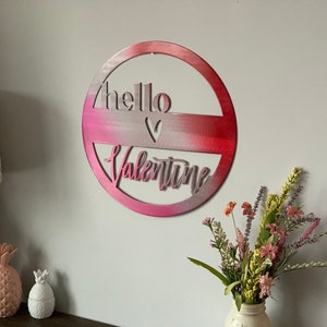 Hello Valentine Metal Wall Art | Heart Front Door Sign | Porch Patio Decor | Holiday Gift | Valentine&#39;s Day Gift Decor