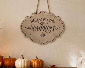 Farm Fresh Pumpkins Metal Sign: Fall Home Decor