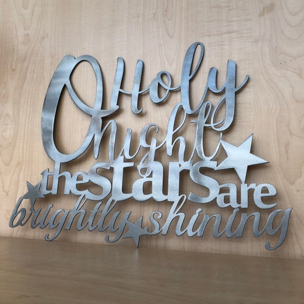 O Holy Night The Stars Are Brightly Shining Metal Wall Art