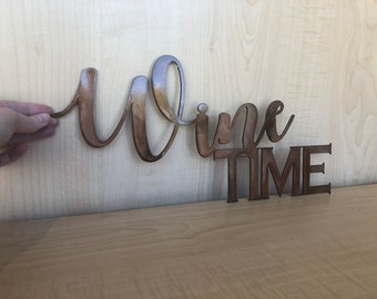 Metal Wine Time Wall Art Sign with Powder Coat - Lots of Colors Available | Home Decor | Gift for Wine Lover | Home Bar