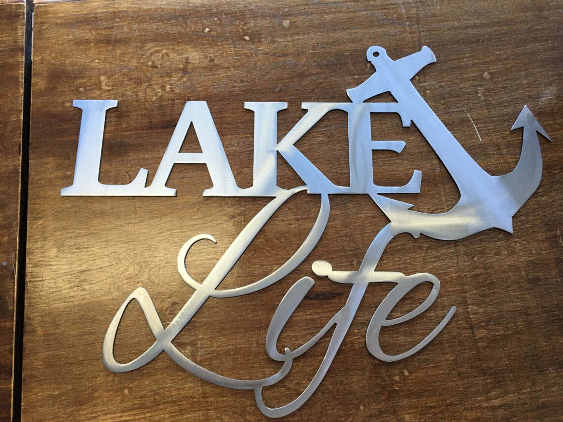 Lake Life Metal Wall Art Sign With Anchor Etsy