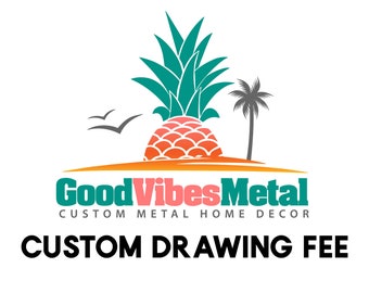 Custom Drawing Fee