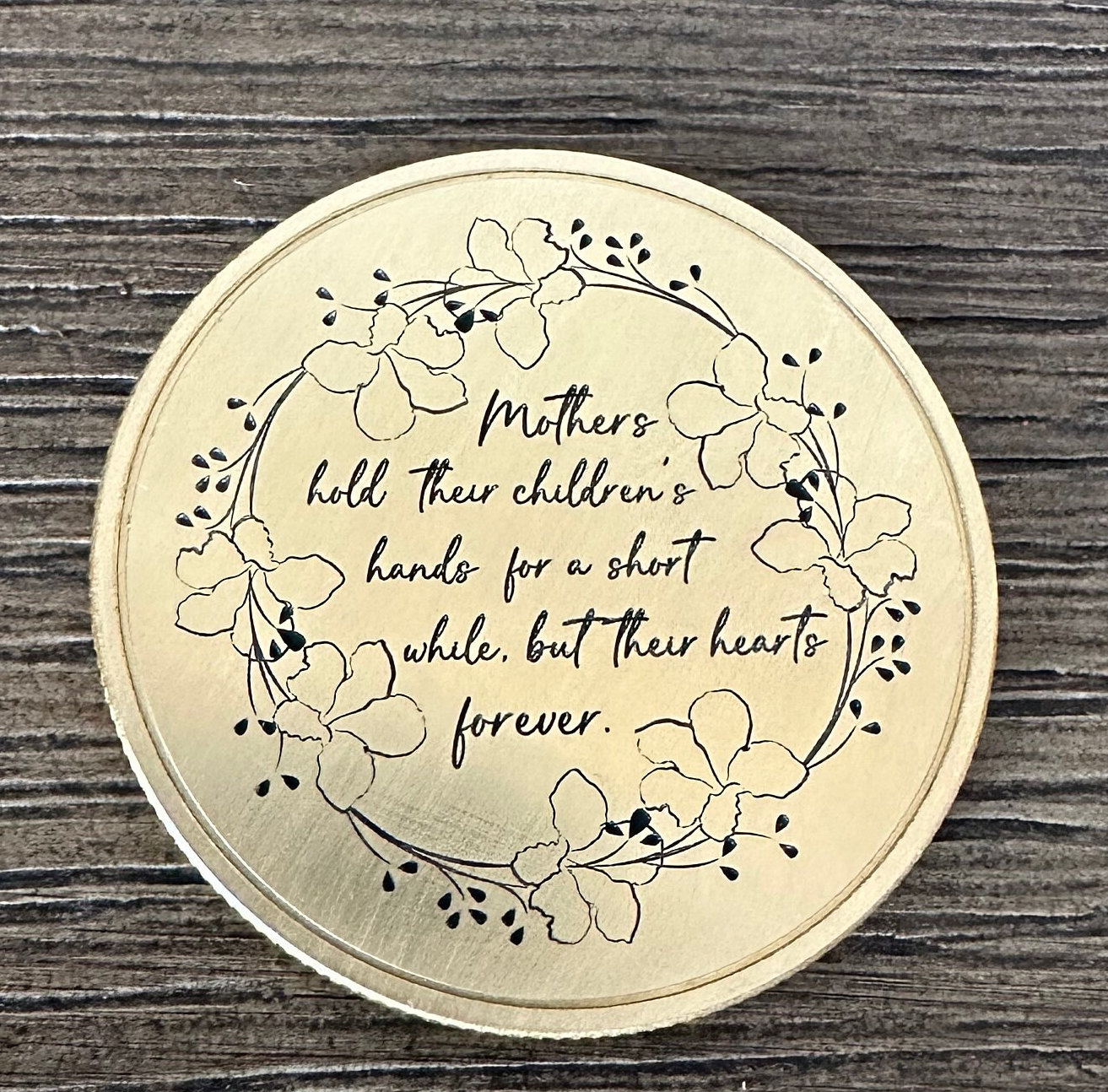 Mothers Engraved Brass Coin | Mother’s Day Coin | Birthday Gift | Wedding Gift | Mother of the Bride | Mother of the Groom Gift | Keepsake