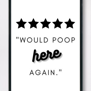 Bathroom Print, Inspirational Quote,  Love Life, Wall Art for Bathroom, Funny Bathroom Print, Bathroom Quote Print, Funny Poop Print