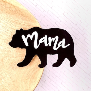 Mama Bear, WATERPROOF Sticker for Water Bottle and Laptop, Hand Lettered Gift for Mom, Mother's Day Gift, Gift For New Mom, Baby Shower Gift