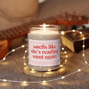 Smells Like She's Reading Smut Again, Smut Candle, Bookish Candle, Smut Gift, Romance Reader Candle, Smutty Books Candle, Spicy Book Gifts image 1