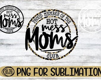 Download Hot Mess Mom Svg Etsy