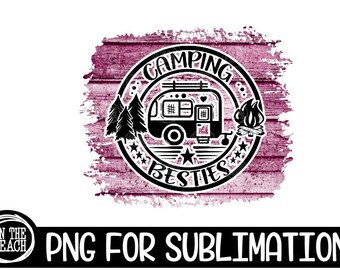 Free Free 187 Camping Besties Svg SVG PNG EPS DXF File