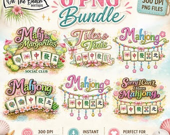 May include: A digital graphic bundle featuring six PNG designs with a beach theme. The designs include cocktails, Mahjong tiles, and the text "Mahjong" in various styles. The color palette includes pink, green, and blue, with floral accents.