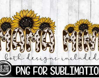 Mama Mini Png Mama Png Mini Png Mama Mini Cow Sublimation Sunflower Cow Hide Sunflowers Cow Print Digital Download Mother's Day Sublimation