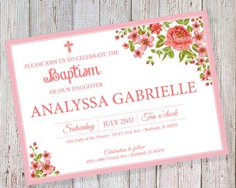 Floral Baptism Invitation (Can also be worded for a wedding or a babyshower) (DIGITAL FILE)
