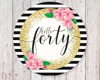 Hello Forty 2" Round Label (DIGITAL FILE)
