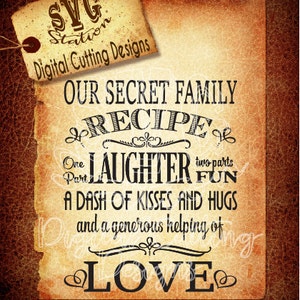 Our Secret Family Recipe SVG Instant Download Digital Vector Cut File Silhouette Cricut