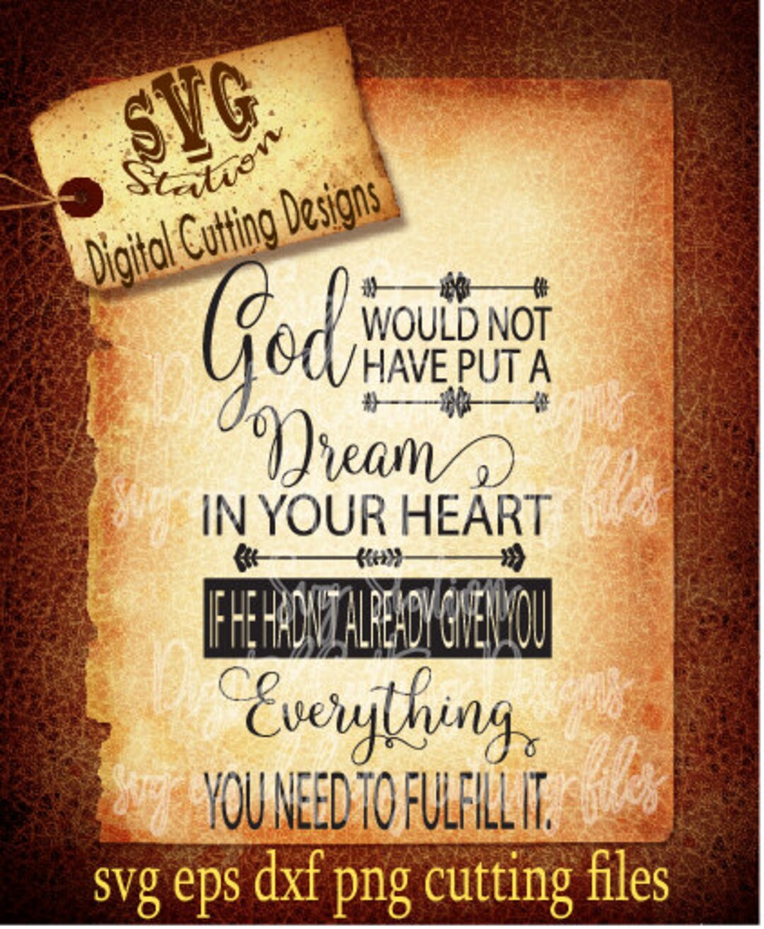 God Put a Dream in Your Heart SVG DXF PNG and Eps Instant Download ...