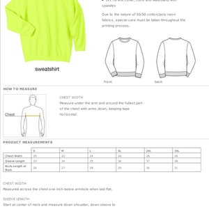 May include: A neon yellow sweatshirt with a crew neck and long sleeves. The image includes front and back diagrams of the sweatshirt, along with a size chart showing chest width, sleeve length, and body length measurements in inches.