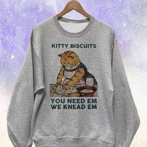 Kitty Biscuits Sweatshirt Unisex Cat Making Biscuits Vintage - Etsy
