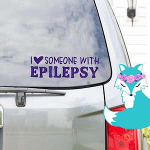 I Love Someone With Epilepsy Vinyl Decal | Car Decal | Awareness | Window Sticker | Epilepsy Warrior Gift | Laptop Decal