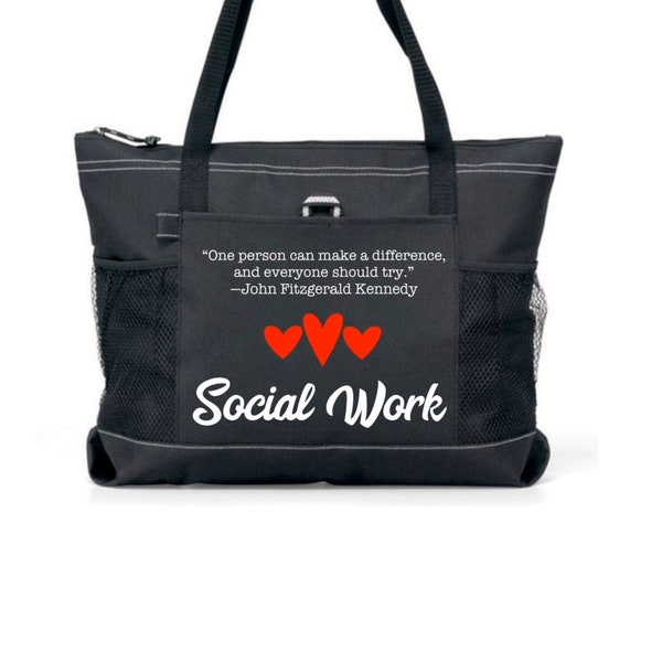 Social Work Worker One person can make a difference and everyone should try John Fitzgerald Kennedy, Carryall, Canvas, Pockets, Zipper, Gift
