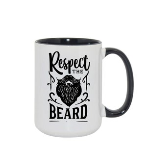 Respetar la barba barbudo papá papá 11 15 oz taza de té de café de cerámica, regalo divertido, día del padre, abuelo, amigo