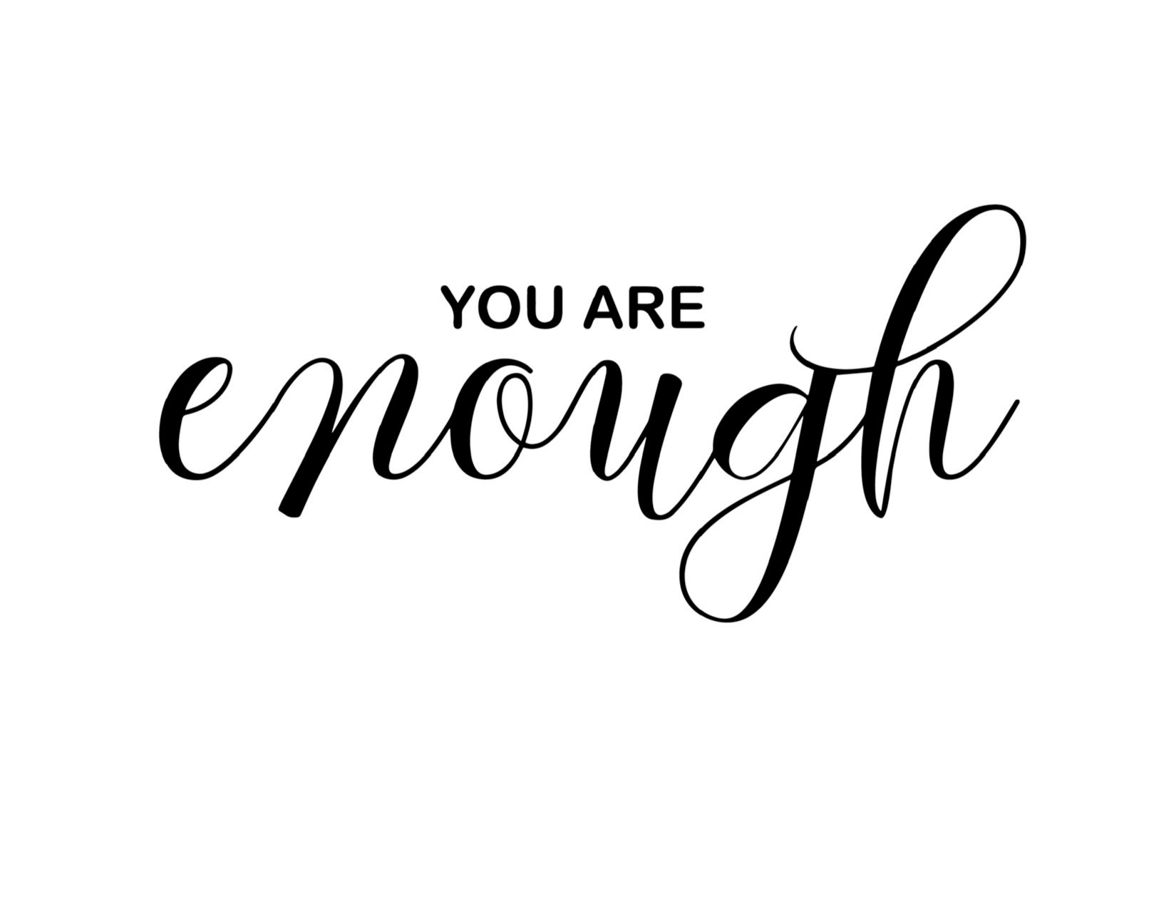 You Are Enough Decal Car Decal Laptop Decal Window Etsy