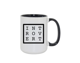 Introvert 11 15 oz Ceramic coffee Tea mug, I Don't Like People, Antisocial, Funny Best Friend, Birthday, For Her, Humorous, Sarcasm Gift