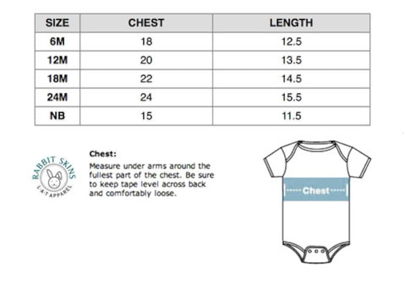 May include: Size chart for baby onesies, showing chest and length measurements in inches for sizes 6M, 12M, 18M, 24M, and NB.
